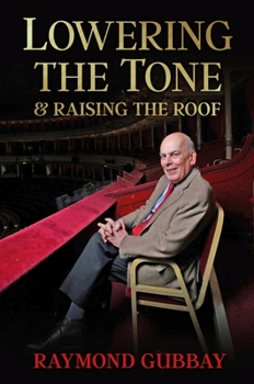 Hardcover Lowering the Tone & Raising the Roof Book