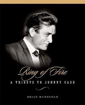 Hardcover Ring of Fire: A Tribute to Johnny Cash [With CD] Book