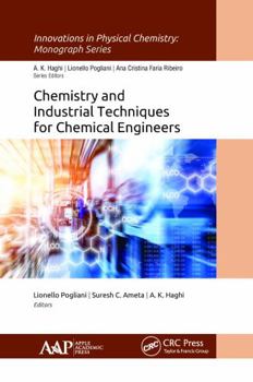Paperback Chemistry and Industrial Techniques for Chemical Engineers Book
