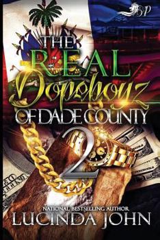 Paperback The Real Dopeboyz of Dade County 2 Book