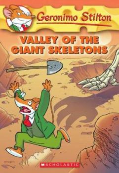 La valle degli scheletri giganti - Book  of the Geronimo Stilton