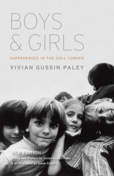 Paperback Boys and Girls: Superheroes in the Doll Corner Book