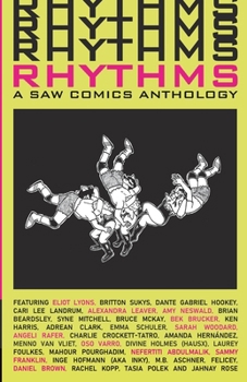 Paperback Rhythms: A SAW Comics Anthology: 2021-2022 SAW Certificate Program Anthology Book