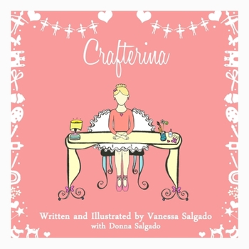 Paperback Crafterina (Blonde Version): My Very Own Crafterina: Blonde Version Book