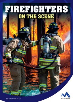 Library Binding Firefighters on the Scene Book