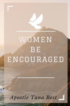 Paperback Woman Be Encouraged Book