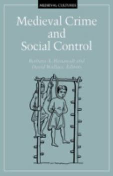 Paperback Medieval Crime and Social Control: Volume 16 Book