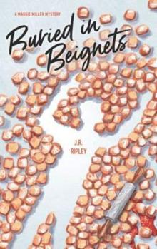 Mass Market Paperback Buried in Beignets (A Maggie Miller Mystery) Book