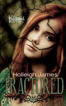 Fractured - Book #1 of the Fractured