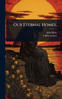 Hardcover Our Eternal Homes, Book