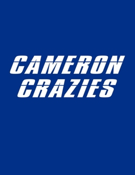 Paperback Cameron Crazies: Notebook For Basketball Fans. Notepad Journal For Taking Notes In Class Or At Work. 8.5 x 11 Inch Lined College Ruled Book