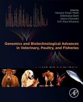 Paperback Genomics and Biotechnological Advances in Veterinary, Poultry, and Fisheries Book