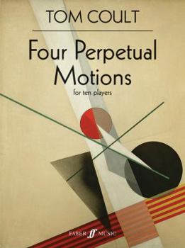 Paperback Four Perpetual Motions: For Ten Players, Score Book