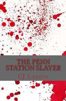 Paperback The Penn Station Slayer Book
