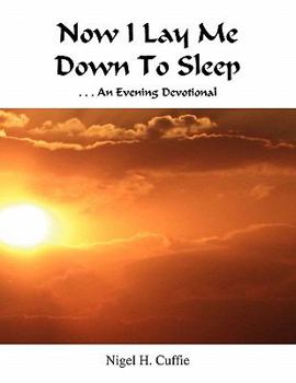 Paperback Now I Lay Me Down to Sleep Book