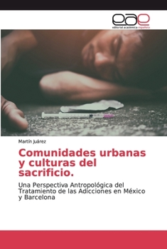Paperback Comunidades urbanas y culturas del sacrificio. [Spanish] Book