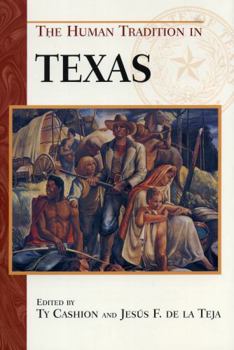 Hardcover The Human Tradition in Texas Book