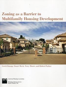 Paperback Zoning as a Barrier to Multifamily Housing Development Book