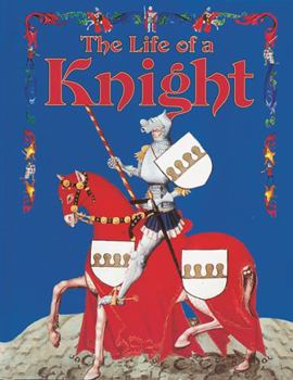Paperback The Life of a Knight Book