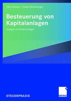 Paperback Besteuerung Von Kapitalanlagen: Anlagen Im Privatvermögen [German] Book