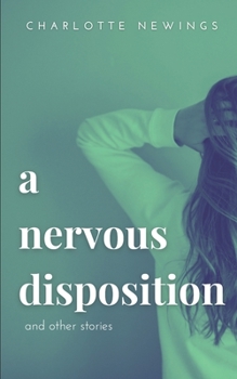 Paperback A Nervous Disposition and Other Stories Book