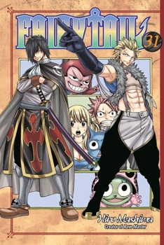 Fairy Tail 31 - Book #31 of the Fairy Tail