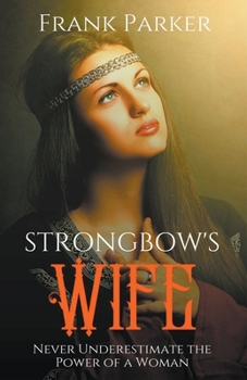 Paperback Strongbow's Wife Book