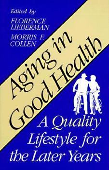 Hardcover Aging in Good Health Book