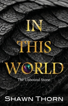 Paperback In This World: The Unbound Stone Book