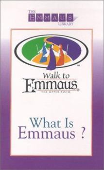 Paperback What is Emmaus? Book