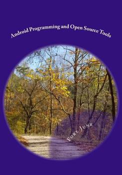 Paperback Android Programming and Open Source Tools Book