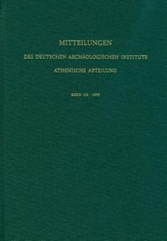 Hardcover Mitteilungen Des Deutschen Archaologischen Instituts. Athenische Abteilung / Mitteilungen Des Deutschen Archaologischen Instituts - Athenische Abteilu Book