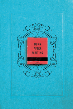 Paperback Burn After Writing Book