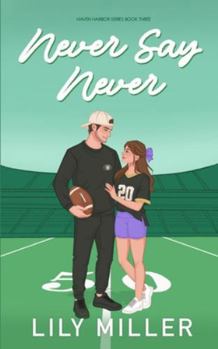 Paperback Never Say Never: Special Edition Book