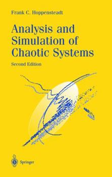 Hardcover Analysis and Simulation of Chaotic Systems Book
