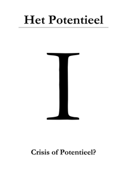 Paperback Het Potentieel I: Crisis of Potentieel? [Dutch] Book