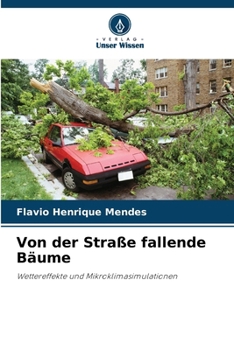 Paperback Von der Straße fallende Bäume [German] Book