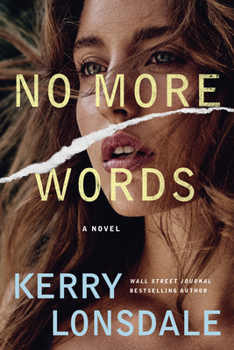 No More Words: A Novel - Book #1 of the No More