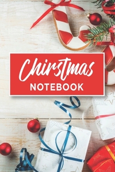 Paperback Christmas Notebook: Lined Journal For Logging Your Family Christmas Memories Book