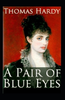 A Pair of Blue Eyes Annotated