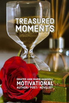 TREASURED MOMENTS