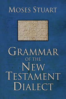 Paperback Grammar of the New Testament Dialect, Second Edition Book