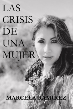 Paperback Las crisis de una mujer [Spanish] Book