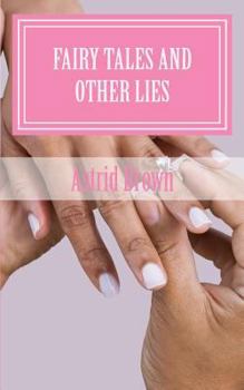 Paperback Fairy tales and other lies Book