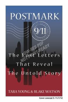 Paperback Postmark 9/11: The Lost Letters That Reveal The Untold Story Book