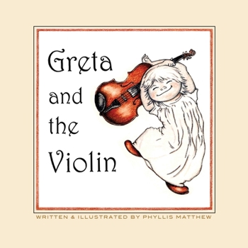 Paperback Greta and the Violin Book