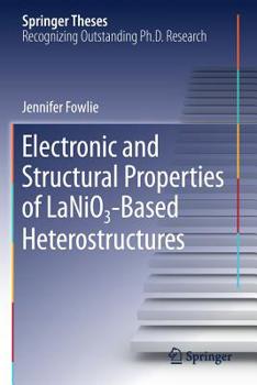 Paperback Electronic and Structural Properties of LaNiO₃-Based Heterostructures Book