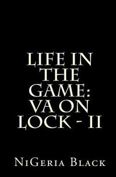 Paperback Life in The Game: VA on Lock - II Book