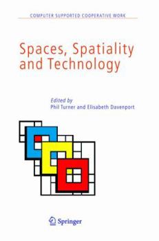 Hardcover Spaces, Spatiality and Technology Book