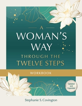 Paperback A Woman's Way Through the Twelve Steps Workbook Book